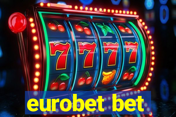 eurobet bet