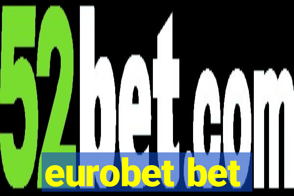 eurobet bet