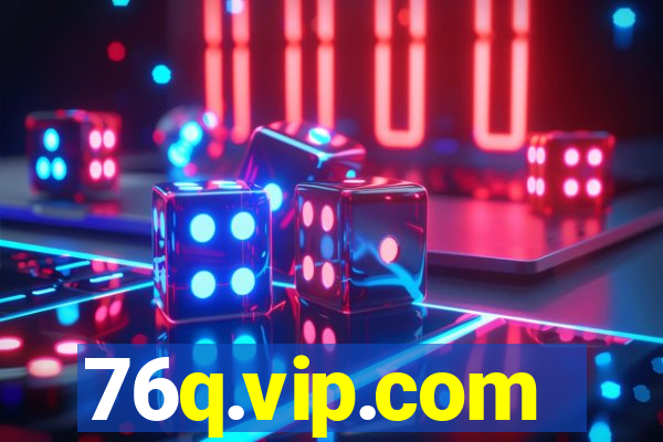 76q.vip.com