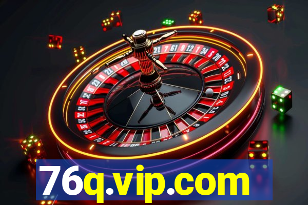 76q.vip.com