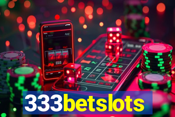 333betslots