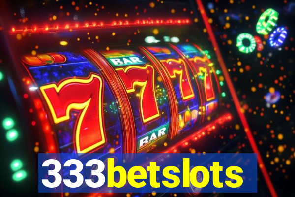 333betslots