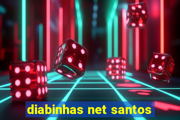 diabinhas net santos