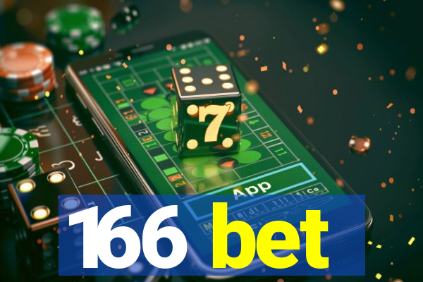 166 bet