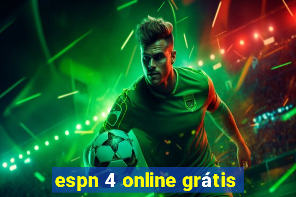 espn 4 online grátis