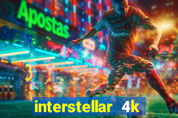 interstellar 4k 60fps download