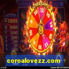 coroalovezz.com