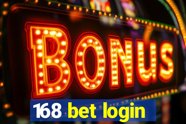 168 bet login