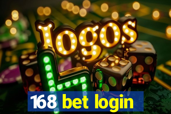 168 bet login