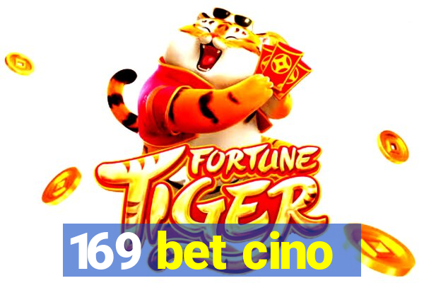 169 bet cino