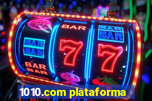 1010.com plataforma