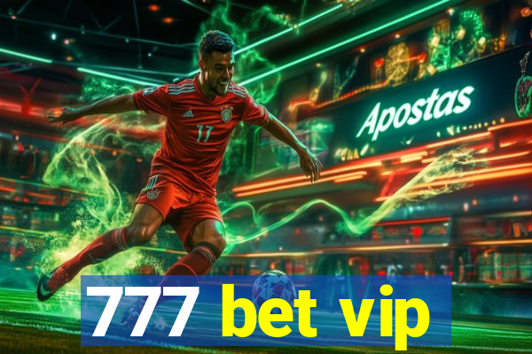 777 bet vip