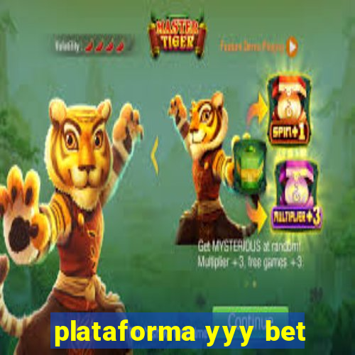 plataforma yyy bet