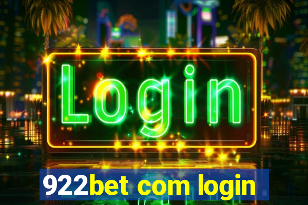 922bet com login