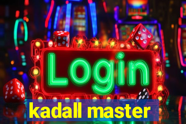 kadall master