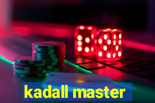 kadall master