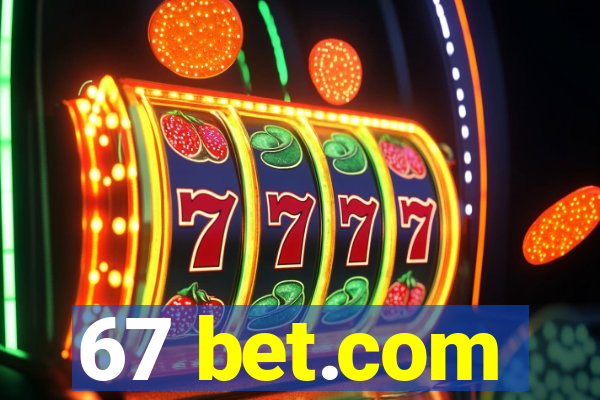 67 bet.com