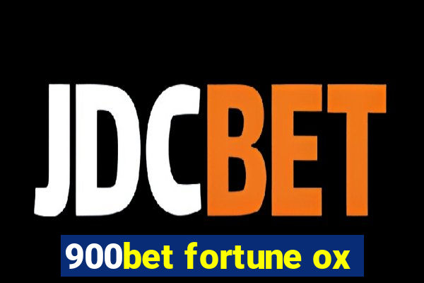 900bet fortune ox