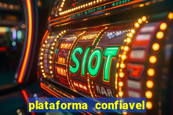 plataforma confiavel para jogar fortune tiger