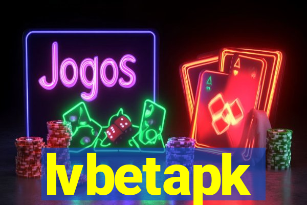 lvbetapk