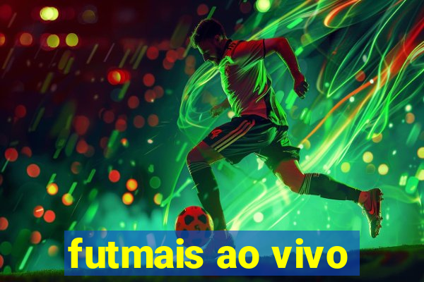 futmais ao vivo