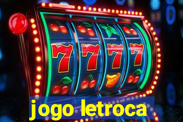 jogo letroca