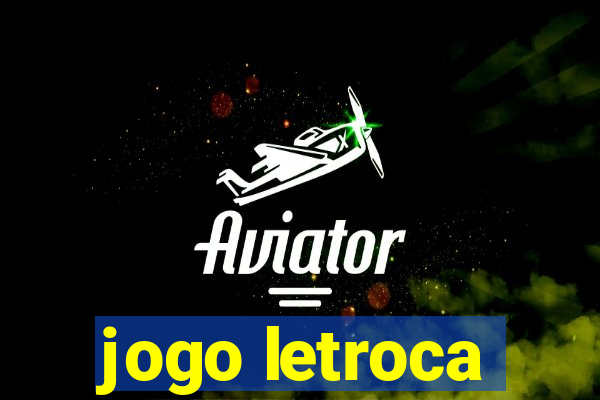 jogo letroca