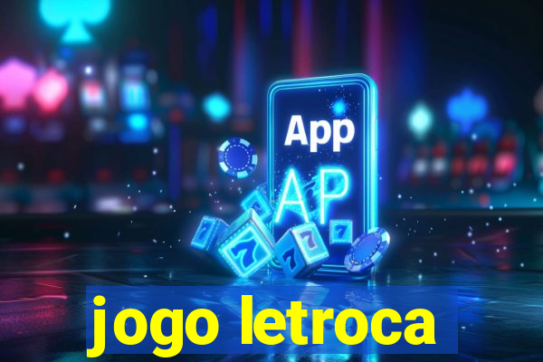 jogo letroca