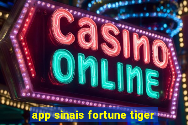 app sinais fortune tiger