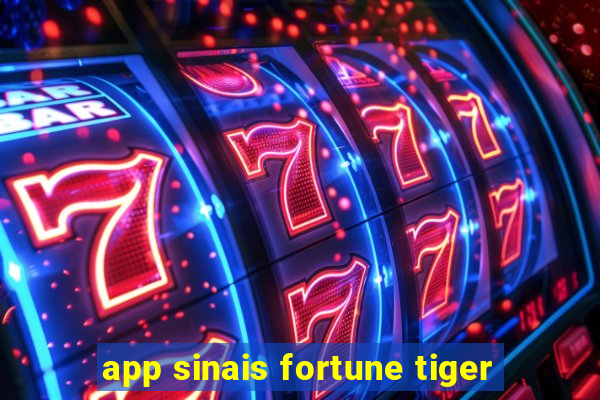 app sinais fortune tiger