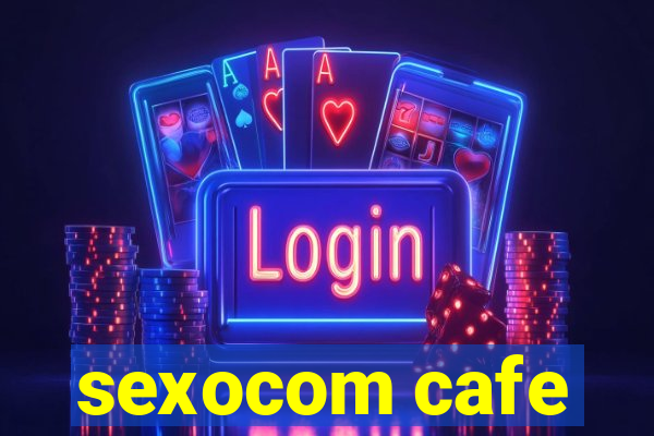 sexocom cafe