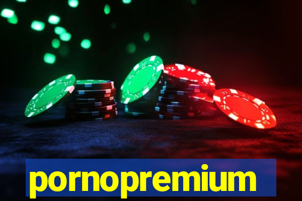 pornopremium