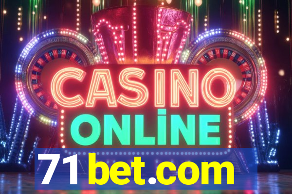 71 bet.com