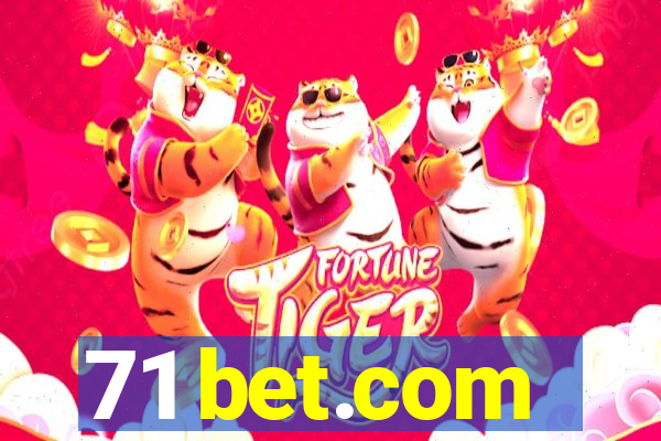 71 bet.com