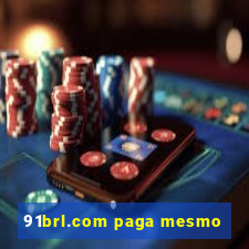 91brl.com paga mesmo