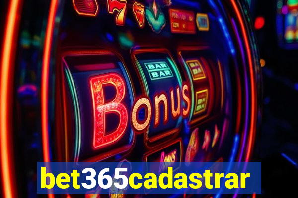 bet365cadastrar