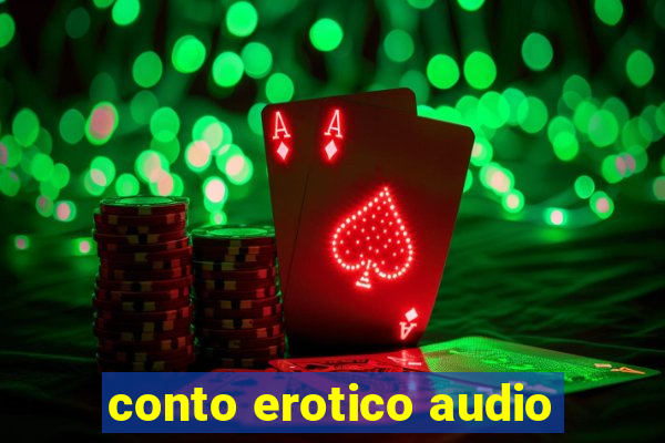 conto erotico audio