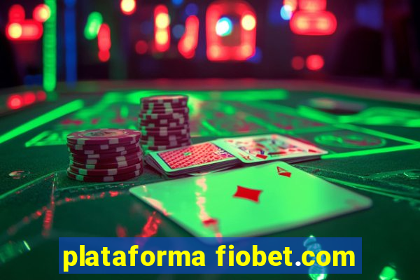 plataforma fiobet.com