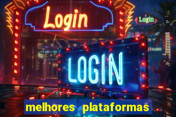 melhores plataformas chinesas de jogos