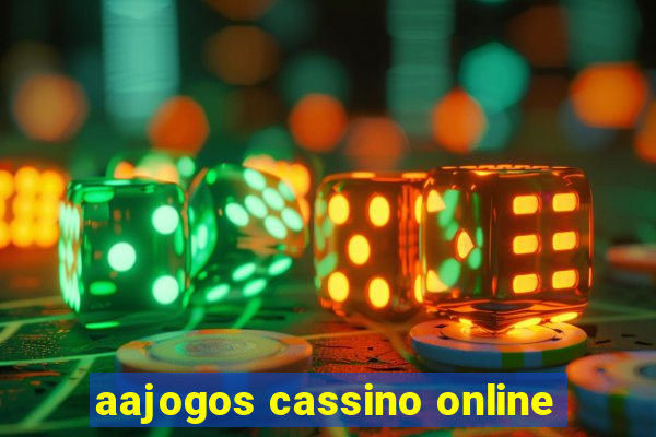 aajogos cassino online