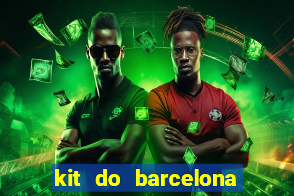 kit do barcelona dls 2017