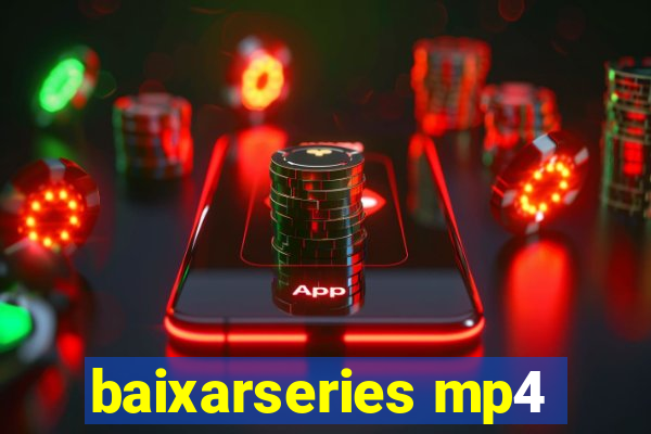 baixarseries mp4