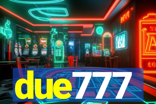 due777