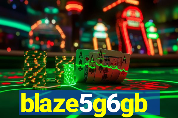 blaze5g6gb