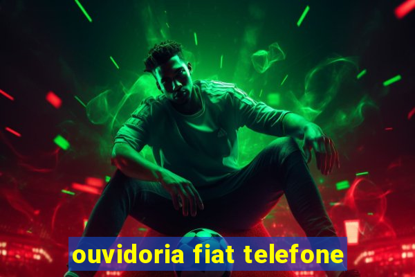 ouvidoria fiat telefone