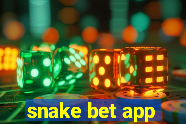 snake bet app