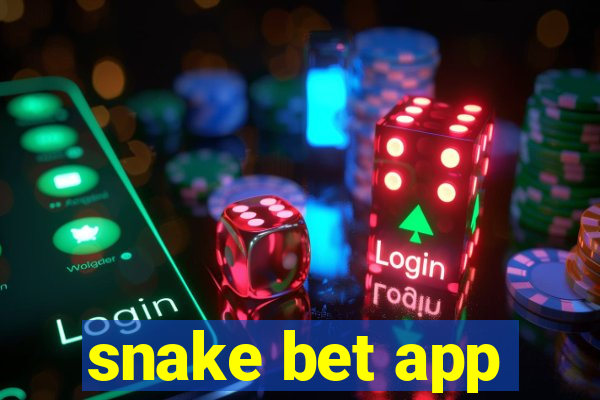 snake bet app