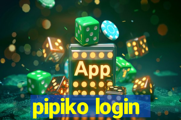 pipiko login