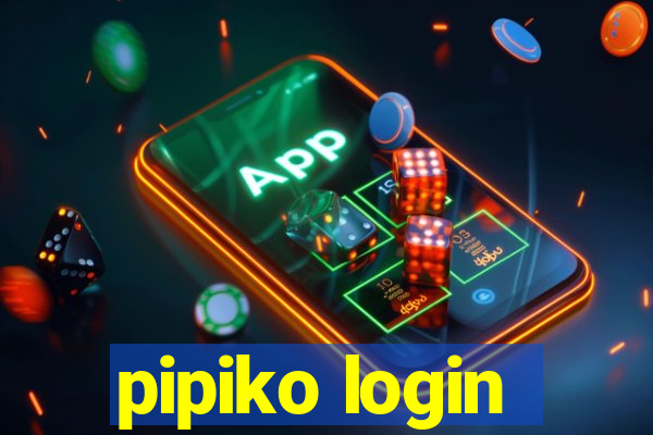 pipiko login