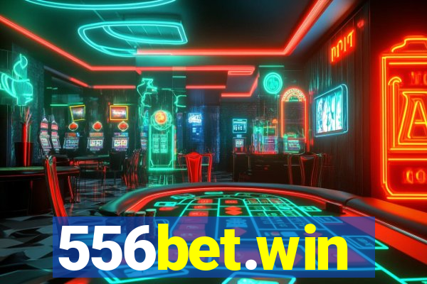 556bet.win